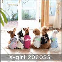 2020 Spring&Summer x-girl